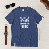 Camiseta Masculina Nunca fue suerte siempre fue DIos #color_azul