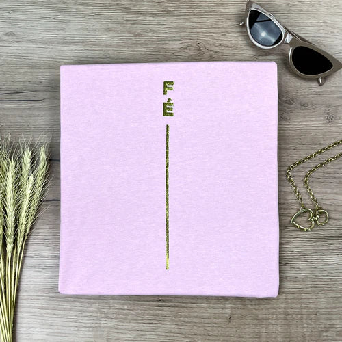 Camiseta Femenina  Fe y raya dorada #color_rosa